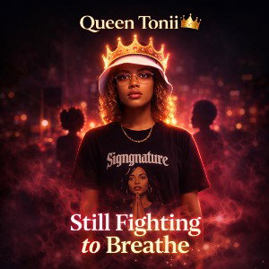 👑 Still Fighting to Breathe 