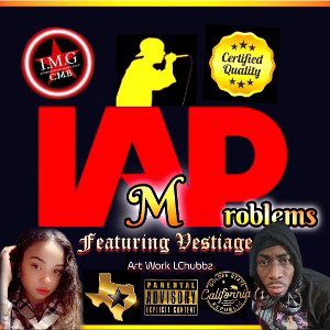 “I’m A PRBLM‼️” Ft. Vestige