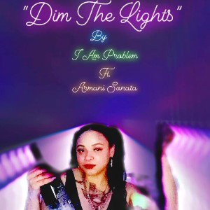 “Dim The Lights”