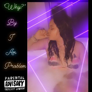 “Why?” By Iamproblem 💐