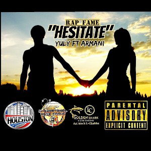 “Hesitate” By I Am Problem Ft. Armani 