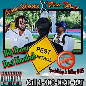 “PEST KONTROL” (SPECIALIZING IN KILLING RATS)