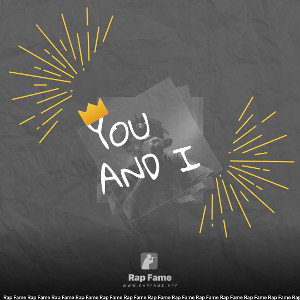 You and I