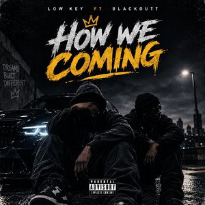 how we coming 