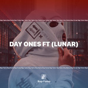 DAY ONES FT (LUNAR)