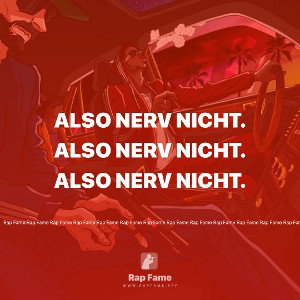 Also nerv nicht.