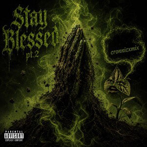 Stay Blessed pt.2