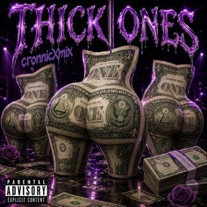 Thick Ones