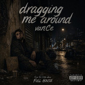 Dragging Me Around