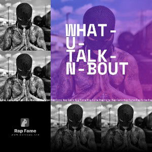 what-u-talk-n-bout
