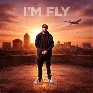 I’m fly 