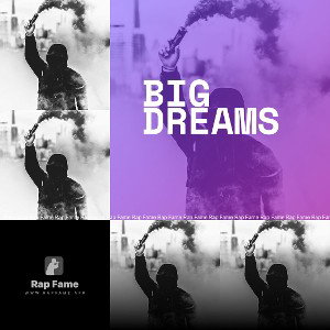Big Dreams