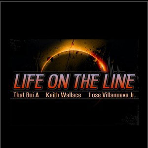 LIFE ON THE LINE 