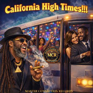 California High Times!!!