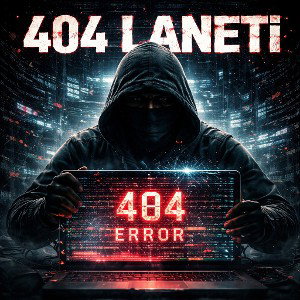 404 LANETİ
