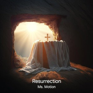 Resurrection