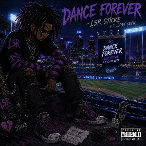 Dance Forever  Ft.ILOSTLEEK