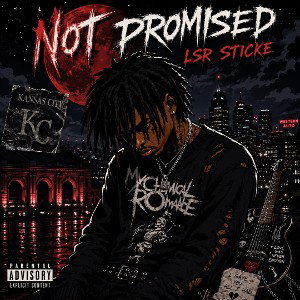 Not Promised - Lsr Sticke 