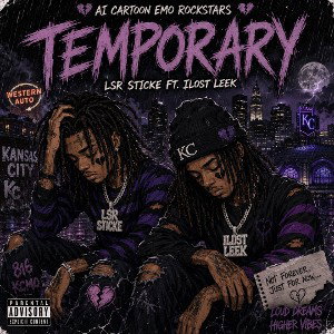 Temporary - LSR Sticke Ft. ILostLeek