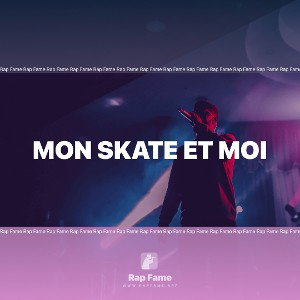 mon skate et moi 