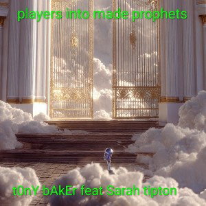 players into made prophets 