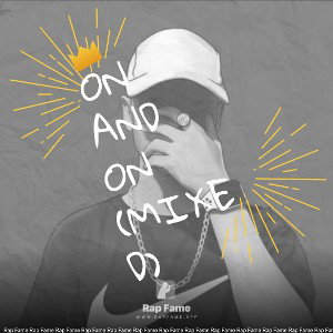 on and on (mixed)