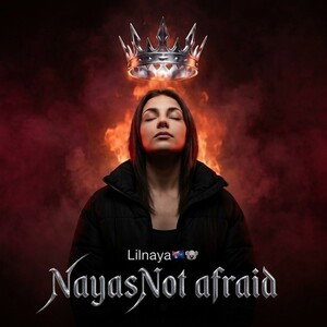 Naya’sNotAfraid.