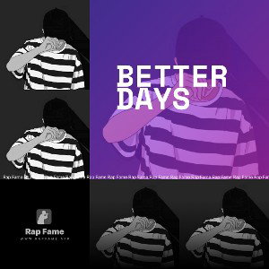 BETTER DAYS