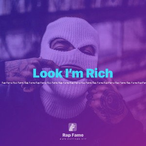 Look I’m Rich 