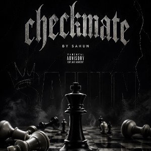 CHECKMATE BY SAHUN | RAP HIP HOP