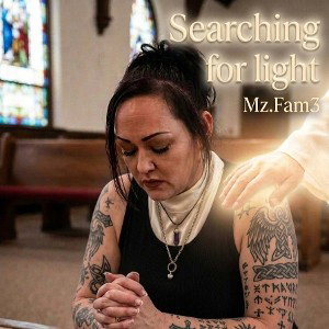 SEARCHING FOR LIGHT