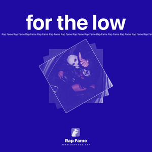 for the low  (Slowed + Reverb)