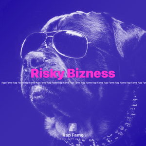 Risky Bizness (Slowed + Reverb)