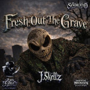 Fresh Out The Grave