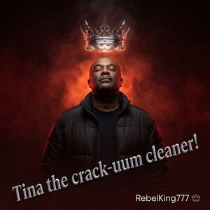 Tina the crack-ume cleaner!