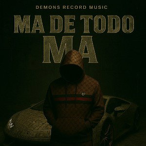 👹🔺️🎩NICKY LA N🎩🔺️👹 - MADE TODO MA ❌️ LA N  BY DEMONS RECORD MUSIC 