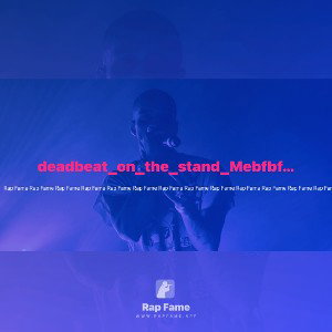 deadbeat_on_the_stand_Mebfbfecfa-da21-49a5-a90b-c3c851f246a9