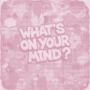 What's on your mind (Bass Boost)