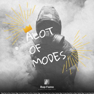 Alot of modes