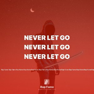 never let go