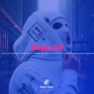 Dope AF