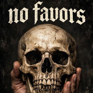No Favors 