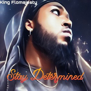 Stay Determined
