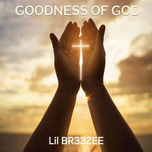 GOODNESS OF GOD
