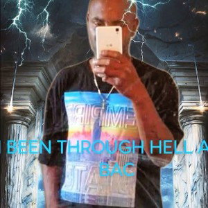 FUCEM ALL,I BEEN THROUGH HELL AND BAC