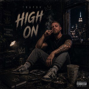 High-On  -Traf3k