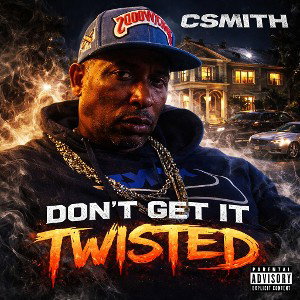 DONT GET IT TWISTED!
