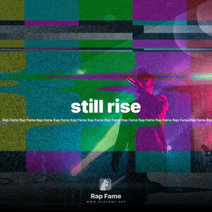 still rise