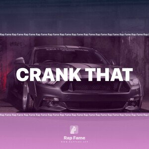 crank that