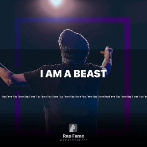 I am a beast